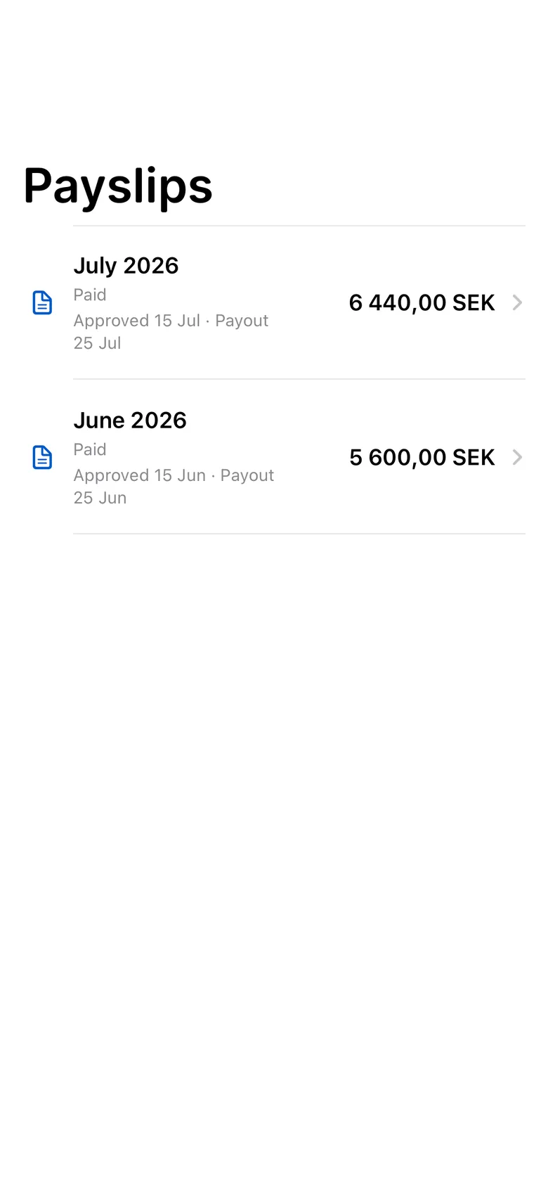 Your payslips are listed with the latest first. Tap a month.