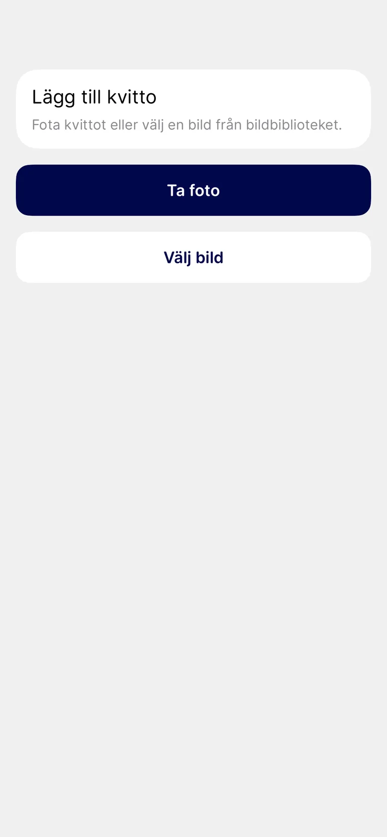Tryck på Ta foto och fotografera kvittot. Du kan också välja en bild från bildbiblioteket.